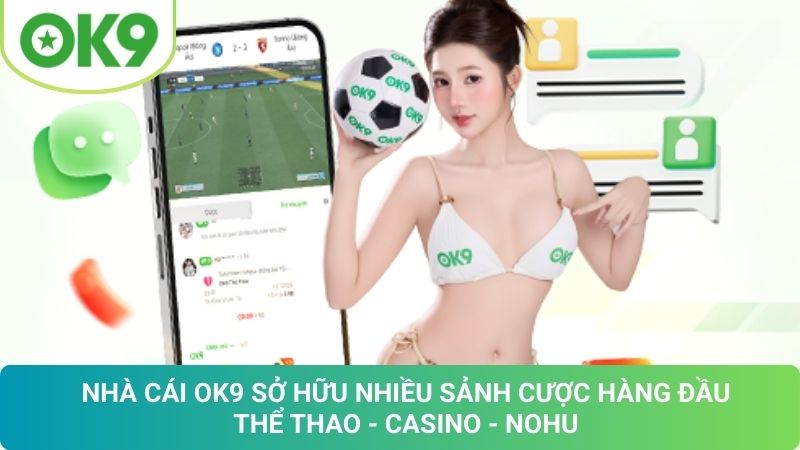 OK9 🎖️ Trang Chủ OK9.COM Chính Thức ⭐️ Đăng Nhập OK 9 +69K 20 Kho Game Đỉnh Cao Của OK9: Trải Nghiệm Cá Cược Bất Tận